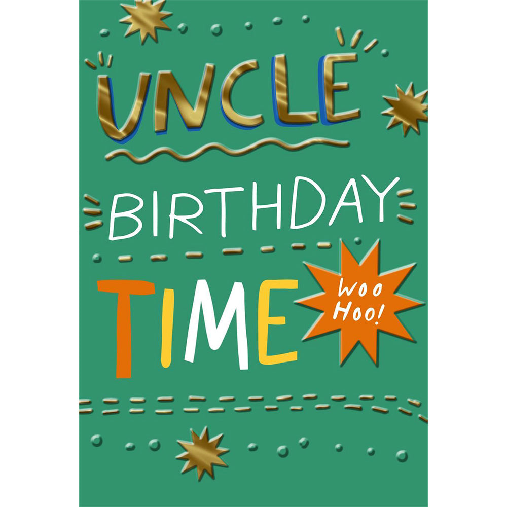 Uncle Birthday Time Greetings Card