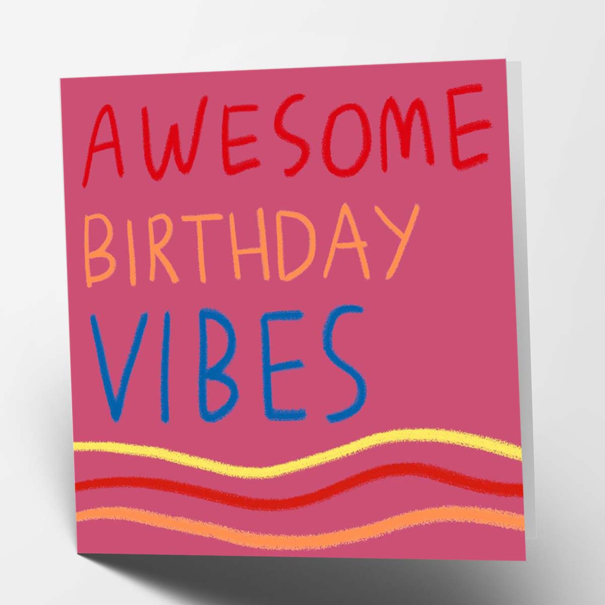 Awesome Birthday Vibes Greetings Card